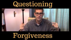 Thumbnail image of video titled "Questioning Forgiveness -- A Former Therapist Explores" by Daniel Mackler
