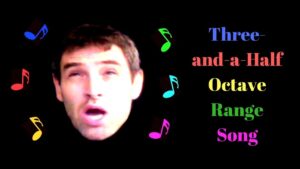 Thumbnail image of video titled "Three-and-a-Half Octave Range Song -- Music Video" by Daniel Mackler